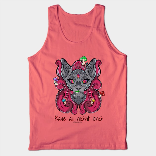 Rave all night long - Catsondrugs.com - rave, edm, festival, techno, trippy, music, 90s rave, psychedelic, party, trance, rave music, rave krispies, rave Tank Top by catsondrugs.com